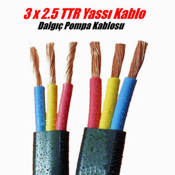 3x2.5 TTR Yassı Kablo Fiyatı Dalgıç Pompa Kablosu