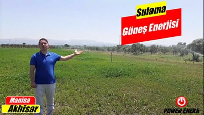 Manisa Akhisar 5.5 beygir Güneş Enerjili Sulama Sistemi Referansları