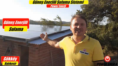 Balıkesir 7.5 beygir Güneş Enerjili Sulama Sistemi Referansları